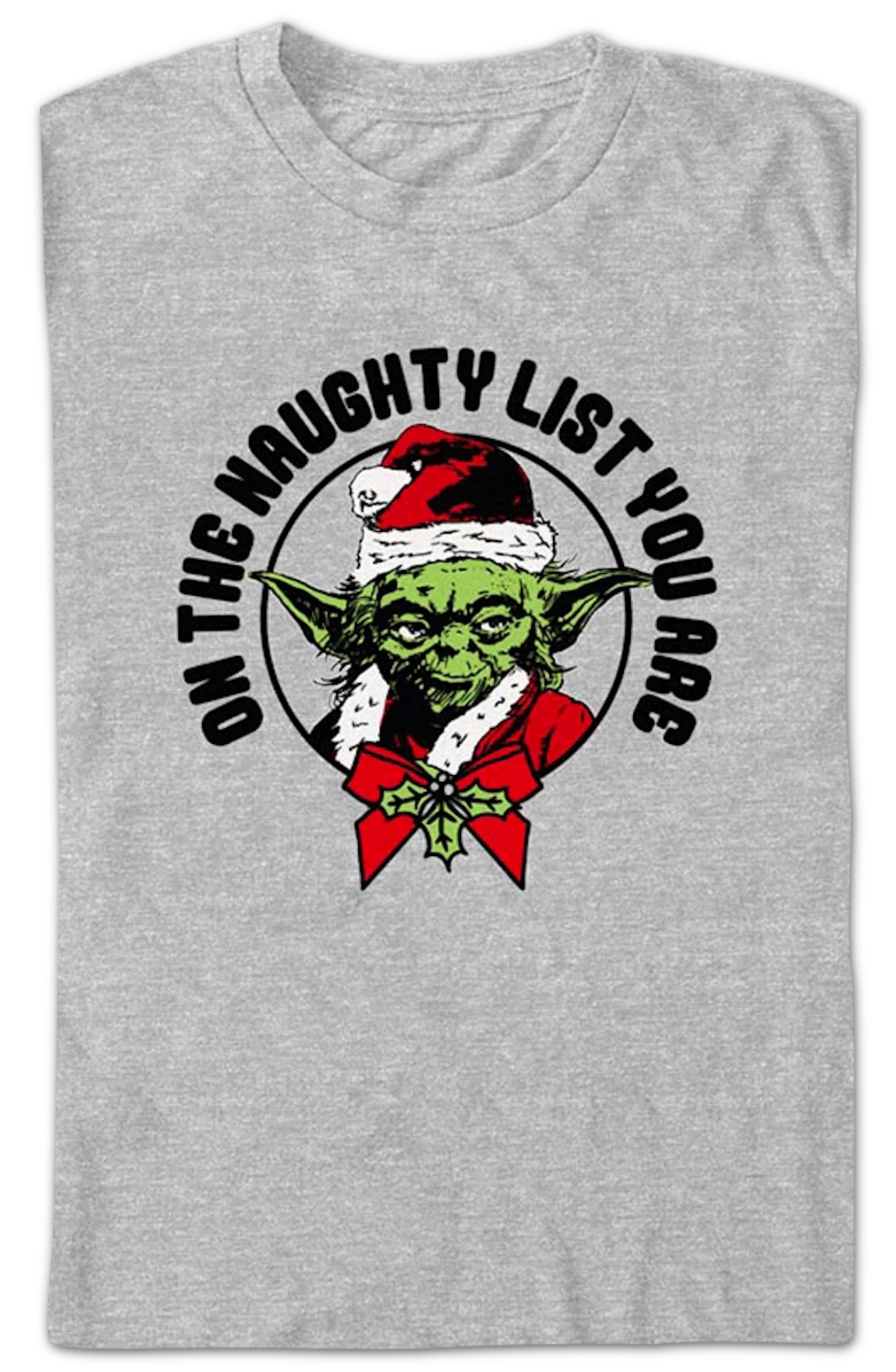 Yoda On The Naughty List You Are Star Wars T-Shirt - Image 2