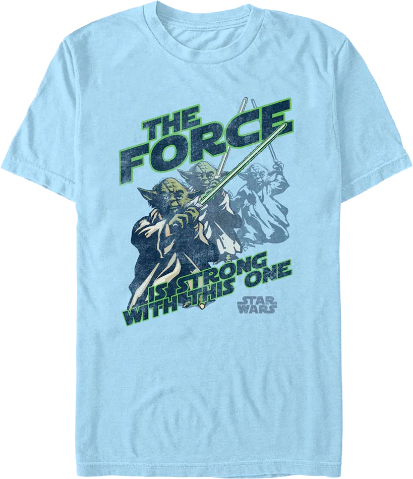 Yoda The Force Is Strong With This One Star Wars T-Shirt