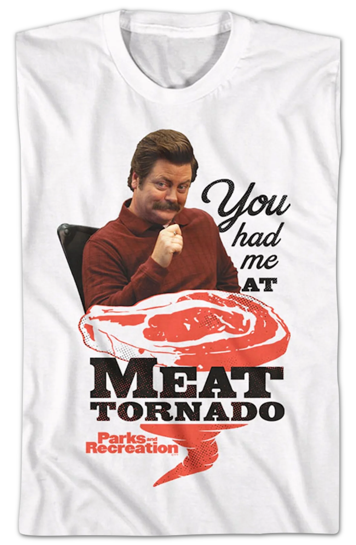 You Had Me At Meat Tornado Parks And Recreation T-Shirt - Image 2