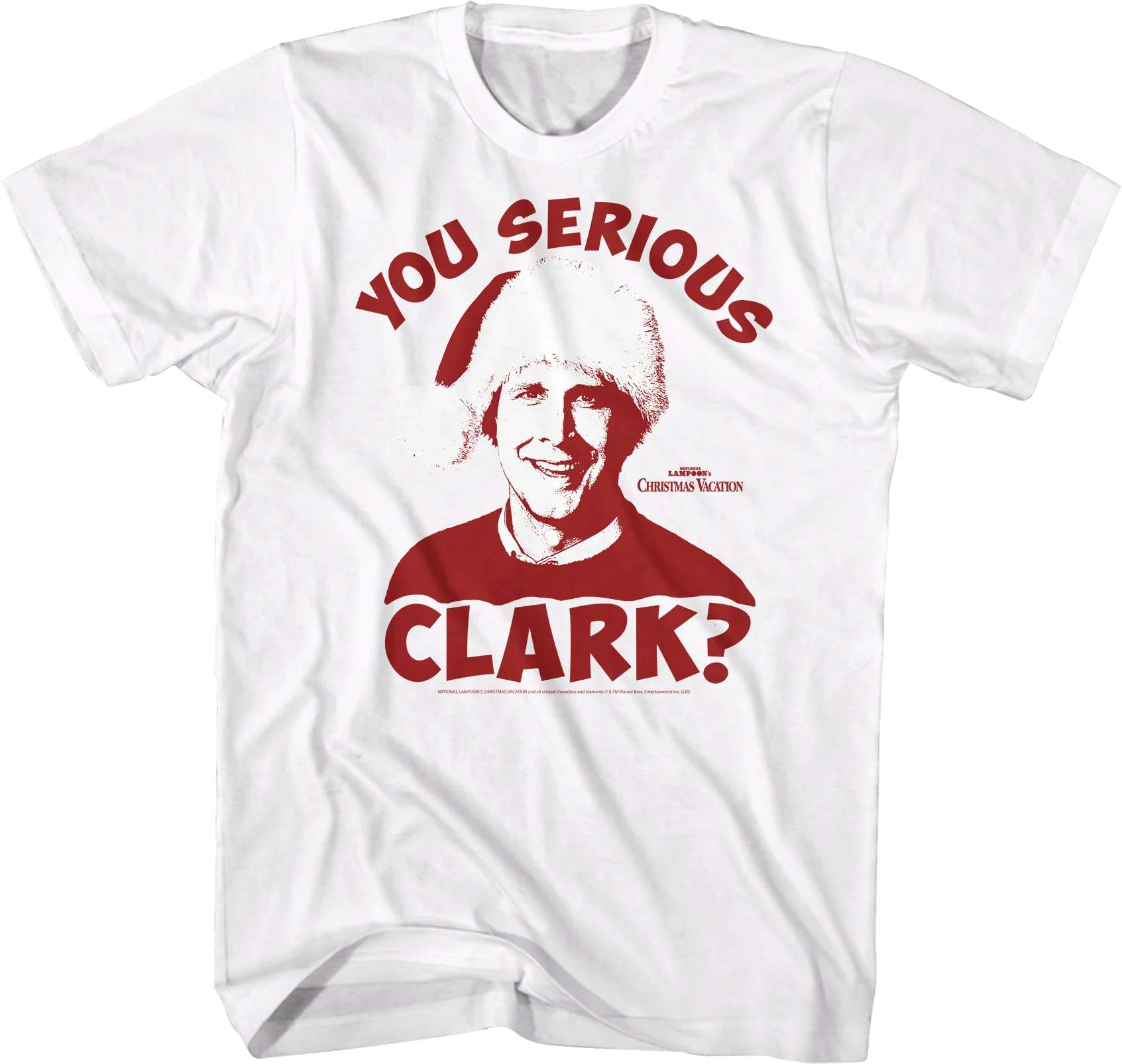 You Serious Clark National Lampoon's Christmas Vacation T-Shirt - Image 2