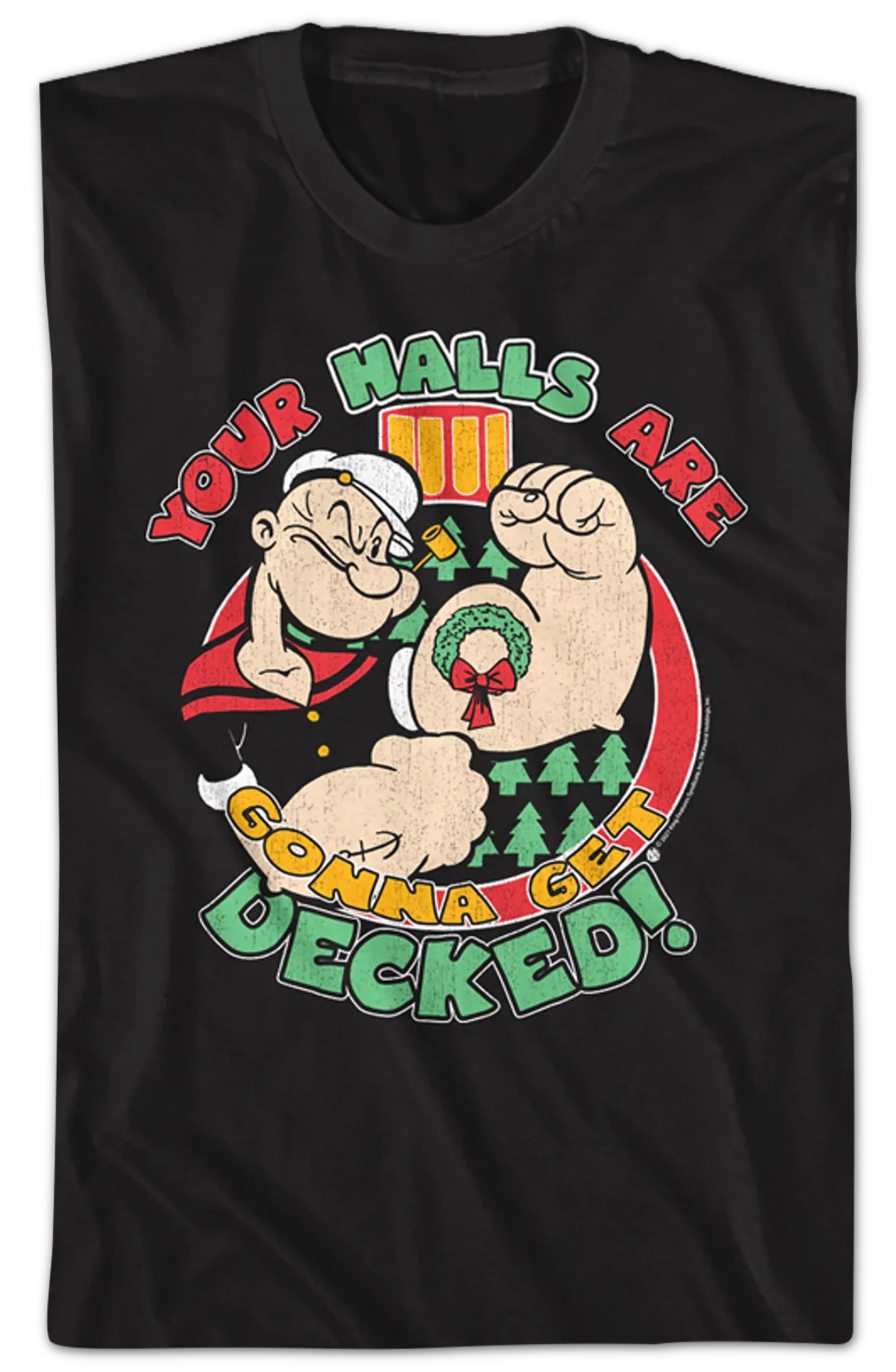 Your Halls Are Gonna Get Decked Popeye T-Shirt - Image 2