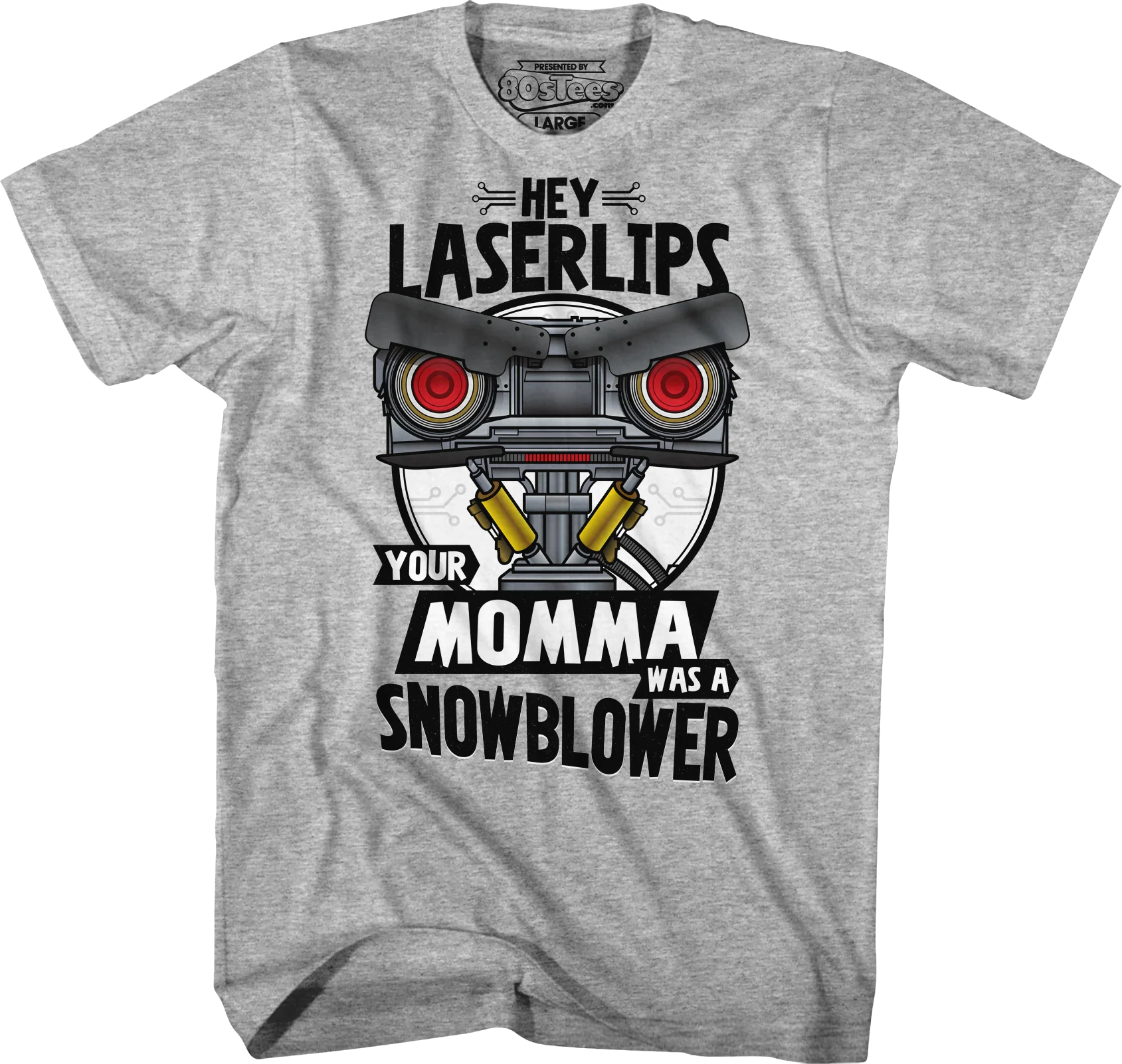 Your Momma Was A Snowblower Short Circuit T-Shirt