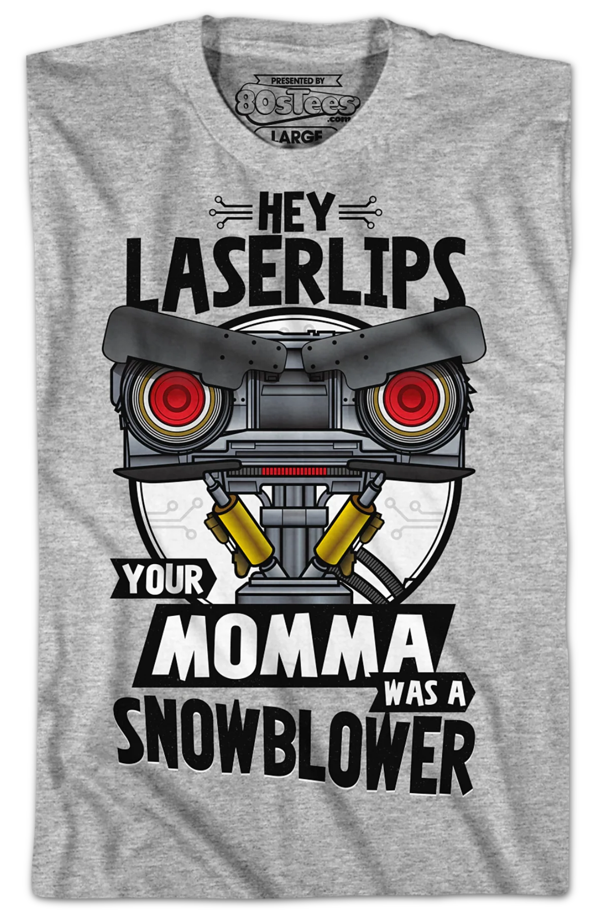 Your Momma Was A Snowblower Short Circuit T-Shirt - Image 2