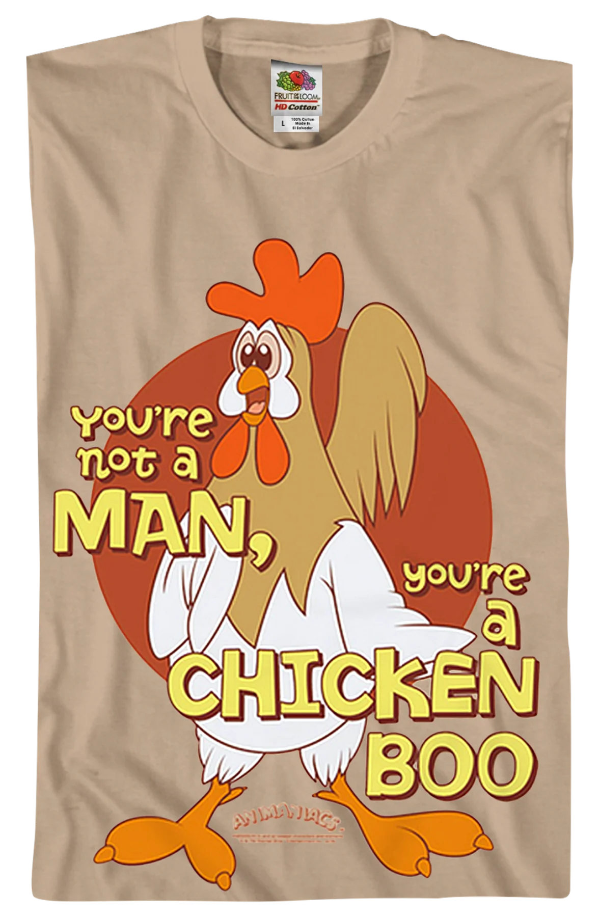 You're a Chicken Boo Animaniacs T-Shirt - Image 2