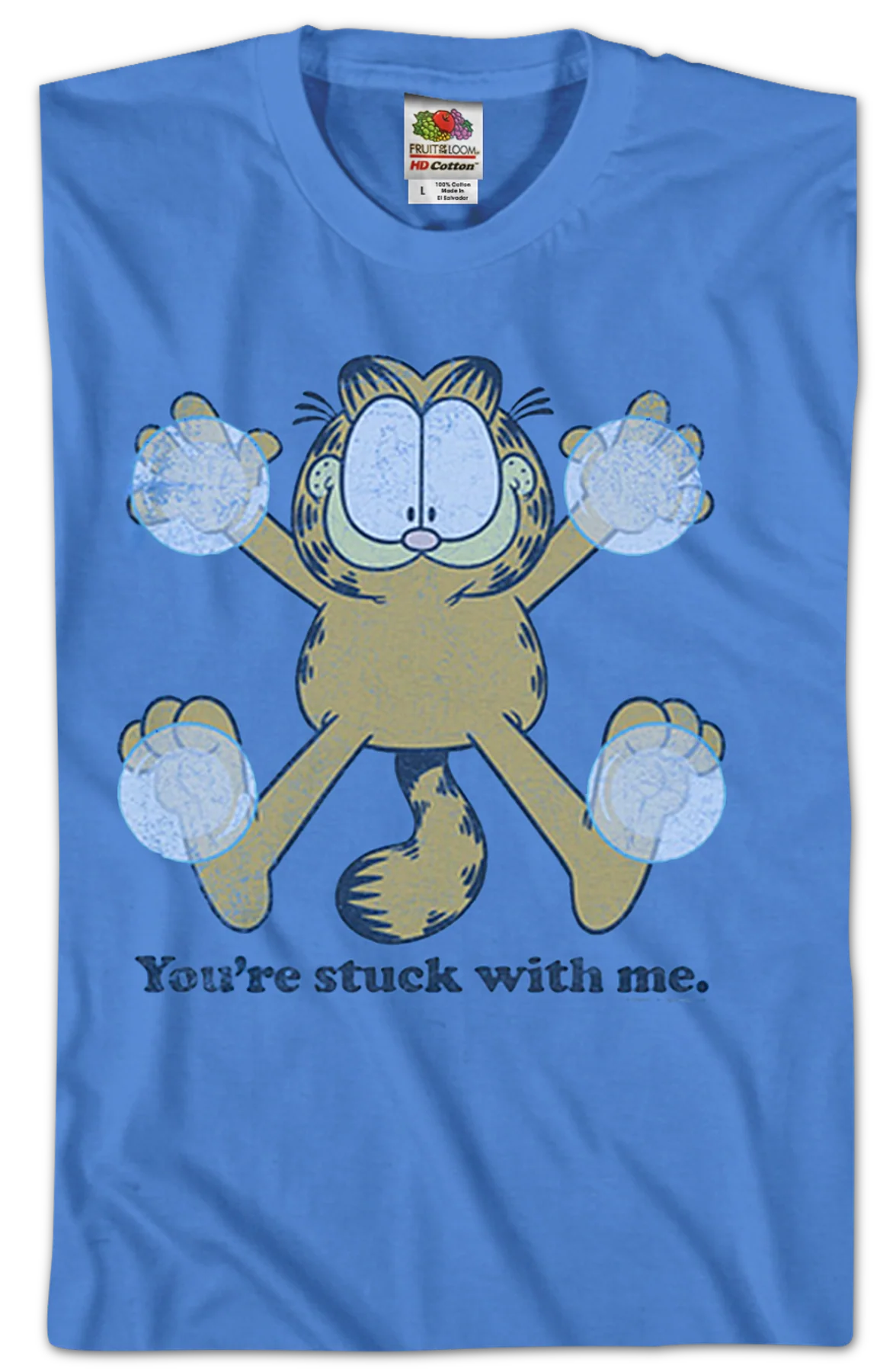 You're Stuck With Me Garfield T-Shirt - Image 2