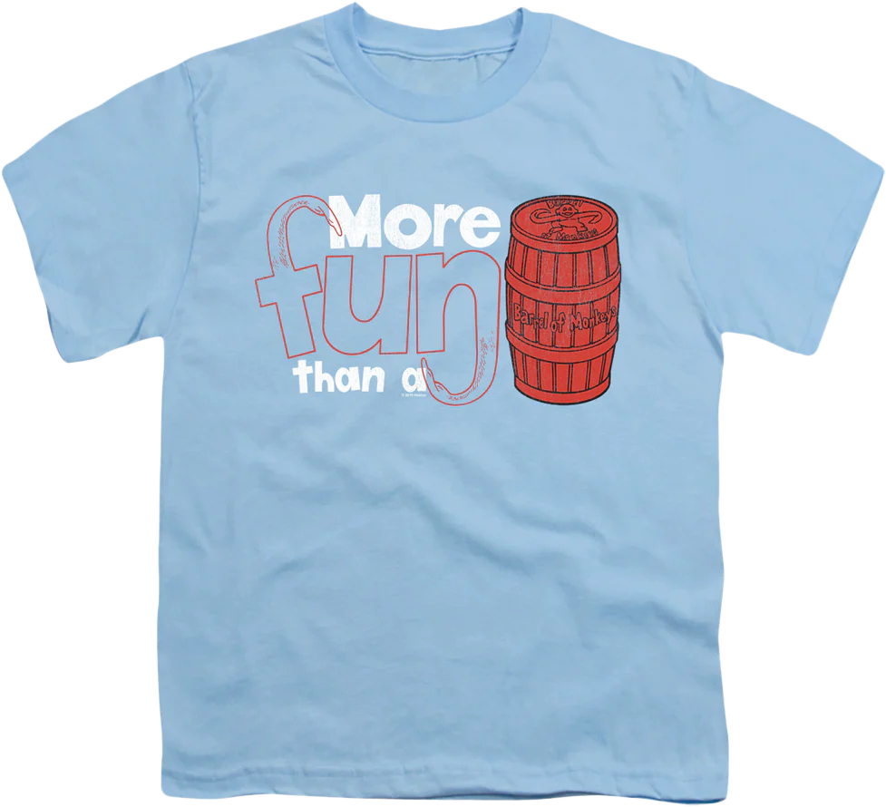 Youth More Fun Than A Barrel Of Monkeys Shirt