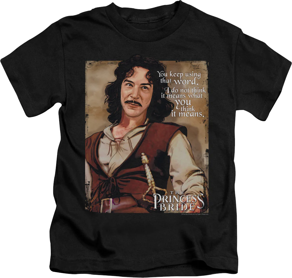 Youth Princess Bride Using That Word Shirt